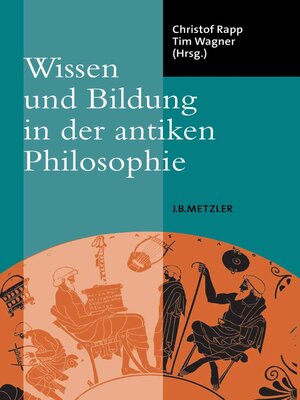 cover image of Wissen und Bildung in der antiken Philosophie
